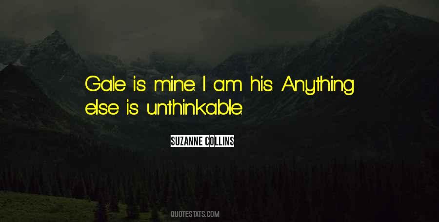 I Am His Quotes #981296