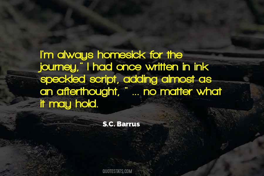 I Am Homesick Quotes #164313