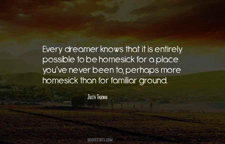 I Am Homesick Quotes #275146