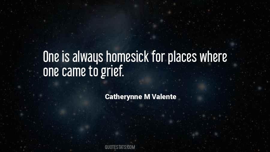 I Am Homesick Quotes #302470