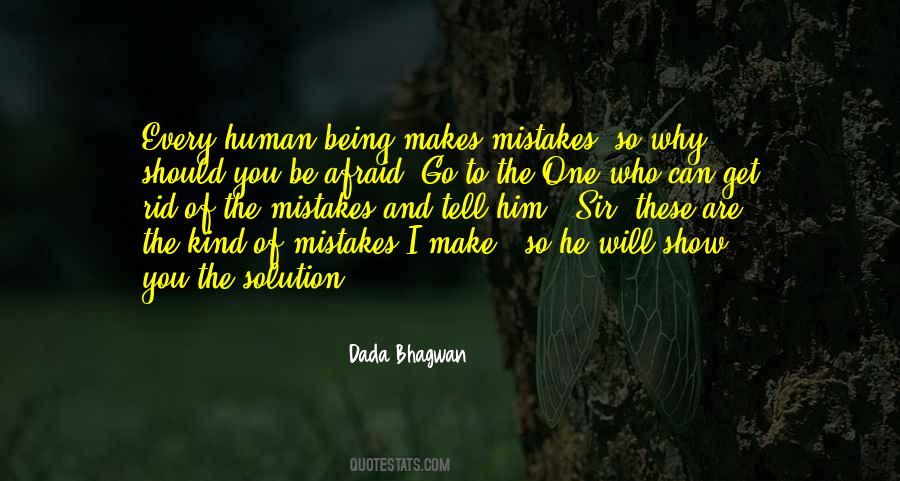 I Am Human And I Make Mistakes Quotes #1627