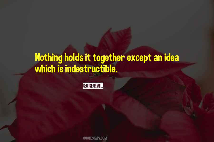 I Am Indestructible Quotes #383950
