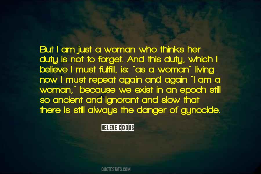 I Am Just A Woman Quotes #1826923