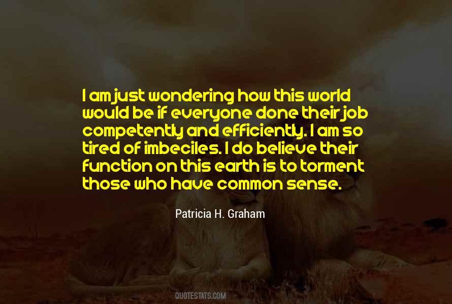 I Am Just Done Quotes #1157170