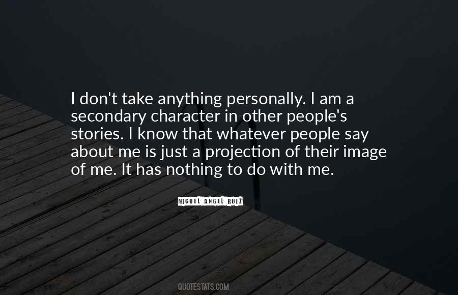 I Am Just Nothing Quotes #1470336