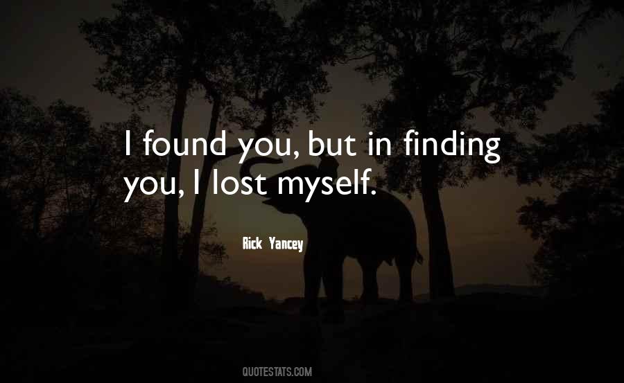 Quotes About Finding Lost Things #631748