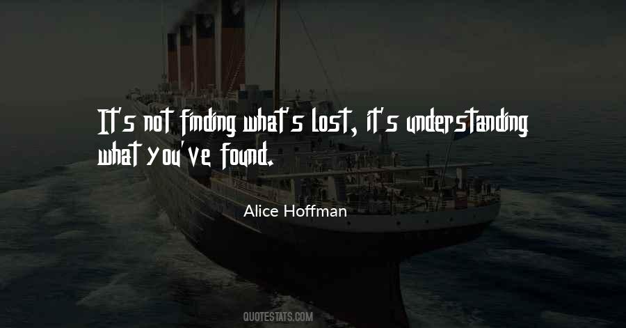 Quotes About Finding Lost Things #845124