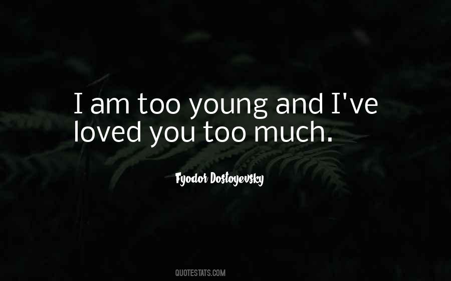 I Am Loved Quotes #178149