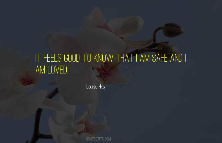 I Am Loved Quotes #566558