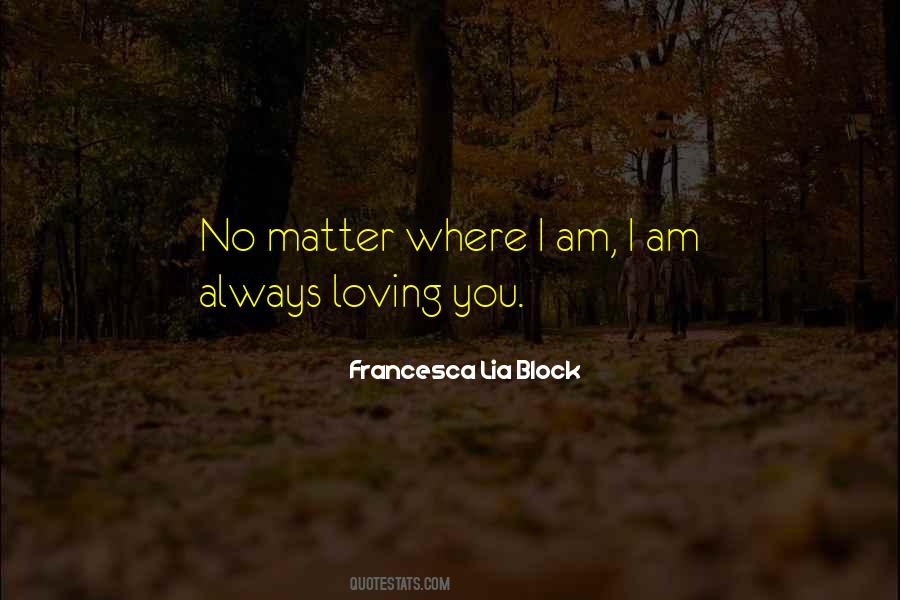 I Am Loving You Quotes #1507647