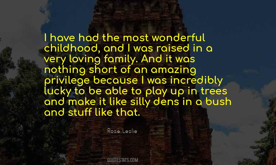 I Am Lucky To Have My Family Quotes #116673