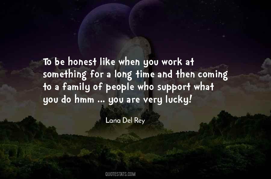 I Am Lucky To Have My Family Quotes #264088