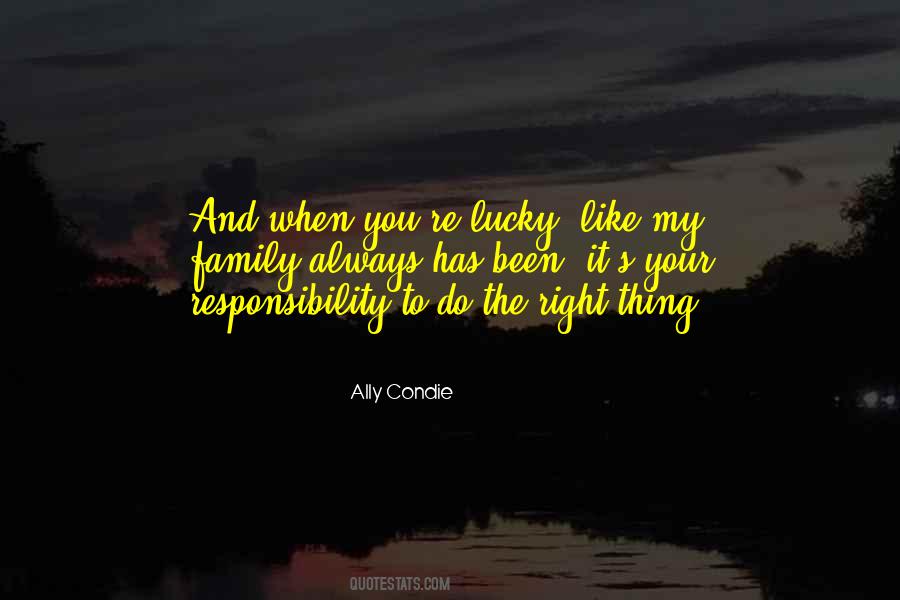 I Am Lucky To Have My Family Quotes #288843