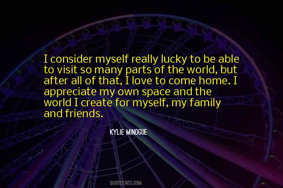 I Am Lucky To Have My Family Quotes #519841