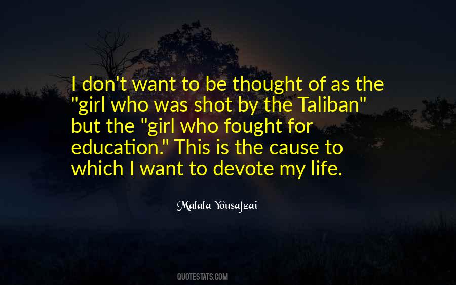 I Am Malala Taliban Quotes #1067325