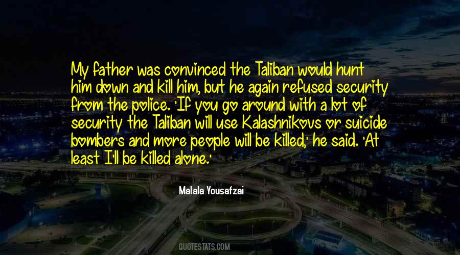 I Am Malala Taliban Quotes #1193295