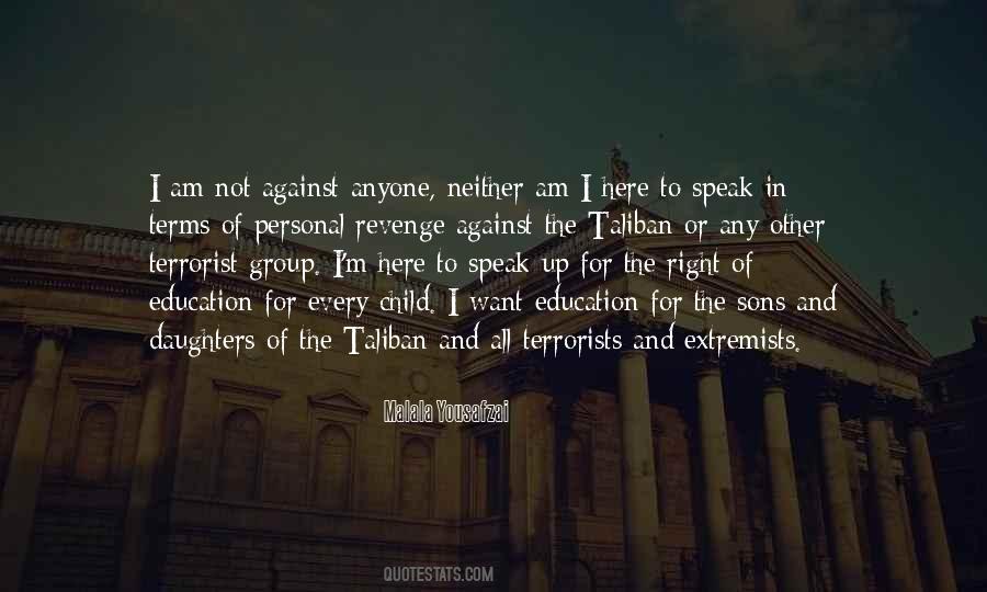 I Am Malala Taliban Quotes #718008