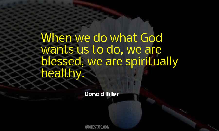 I Am More Than Blessed Quotes #25624