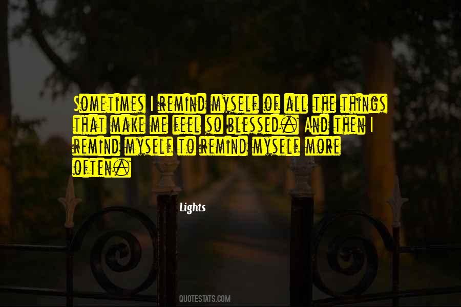 I Am More Than Blessed Quotes #2674