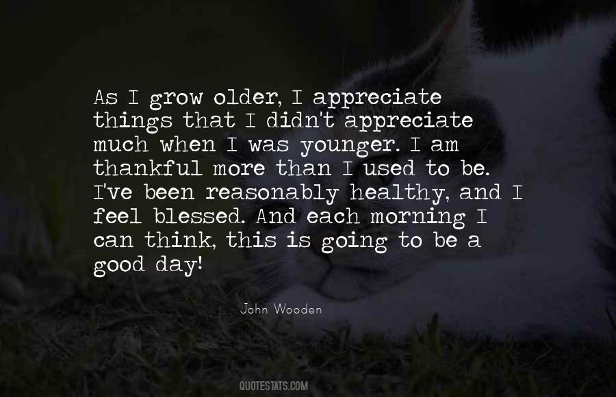 I Am More Than Blessed Quotes #846273
