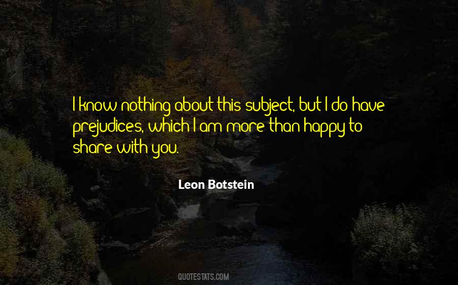 I Am More Than Happy Quotes #226862