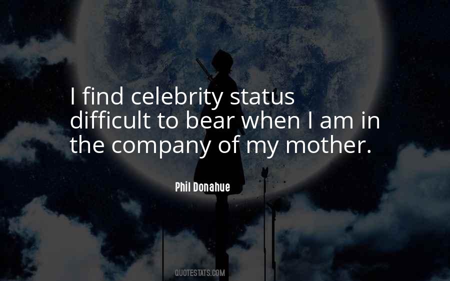 I Am My Own Company Quotes #6880