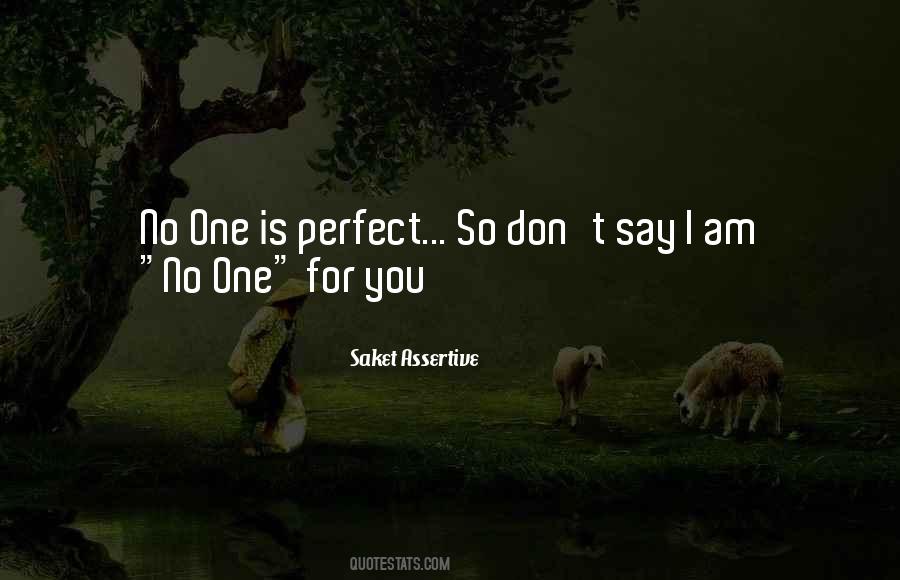 I Am No One For You Quotes #44816