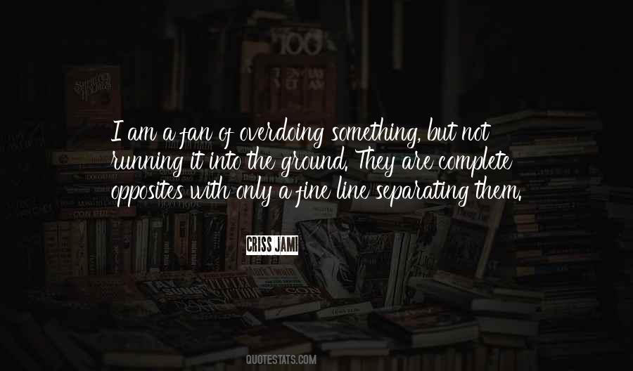 I Am Not A Fan Quotes #1446965 I Am Not A Fan Quotes #1446965