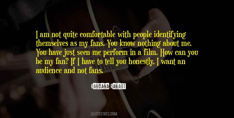 I Am Not A Fan Quotes #689714 I Am Not A Fan Quotes #689714