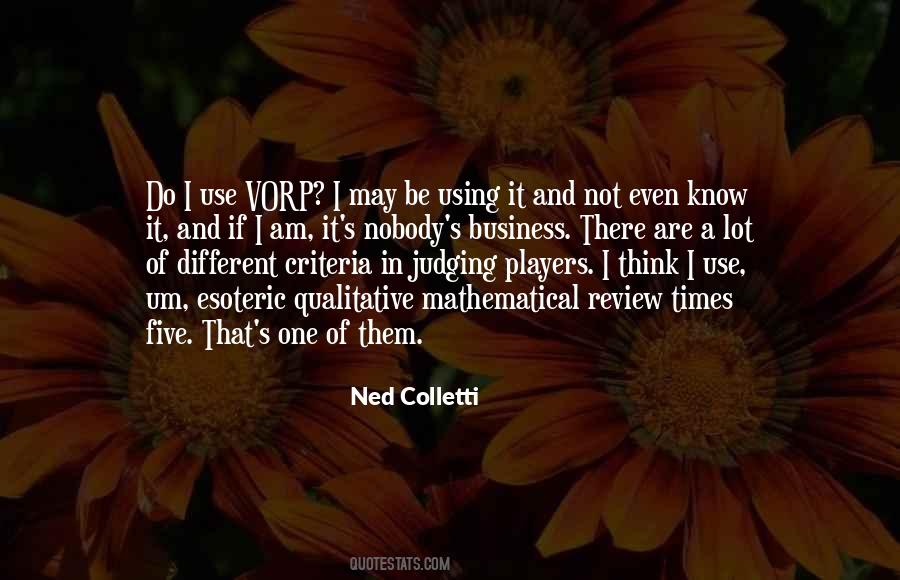 I Am Not A Player Quotes #4854