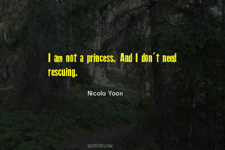 I Am Not A Princess Quotes #965016