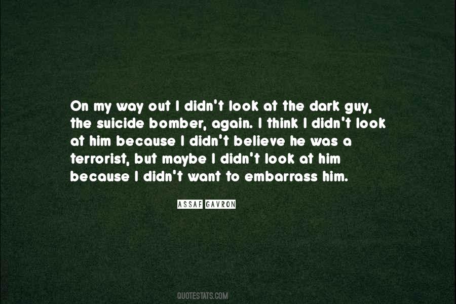 I Am Not A Terrorist Quotes #35211