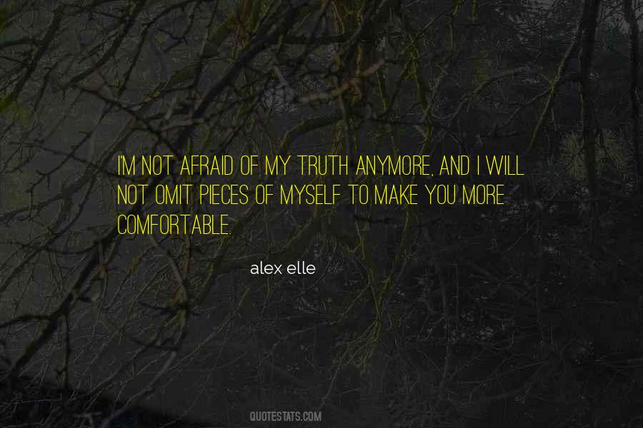 I Am Not Afraid Anymore Quotes #108185