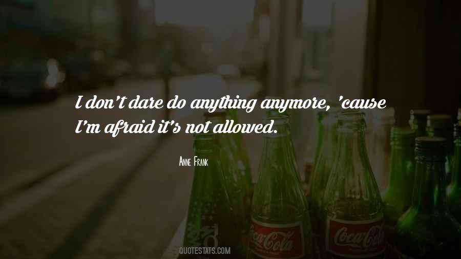 I Am Not Afraid Anymore Quotes #188874