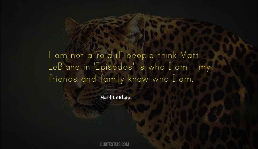 I Am Not Afraid Quotes #632056