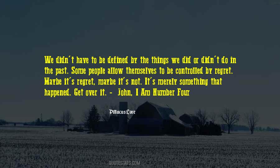 I Am Not Defined By My Past Quotes #304528