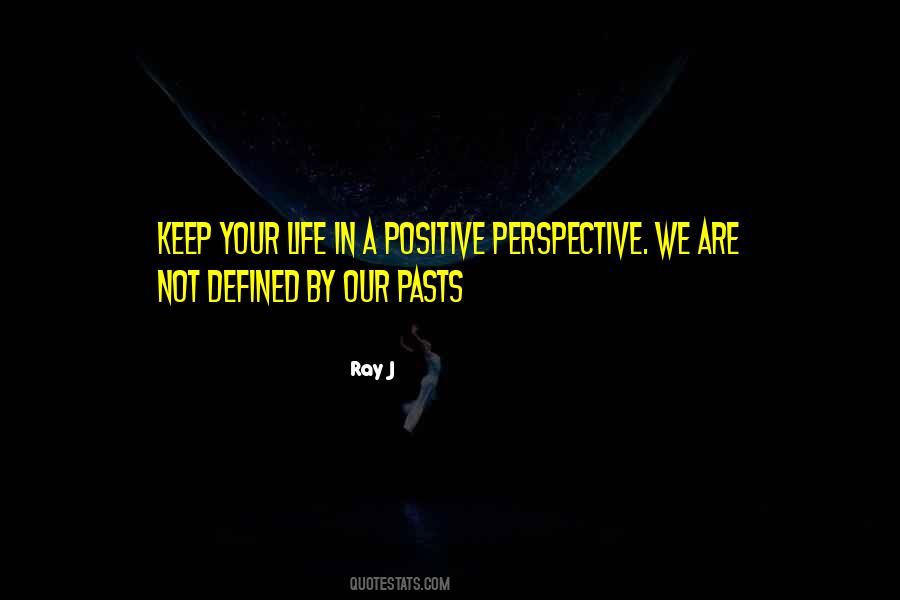 I Am Not Defined By My Past Quotes #586194