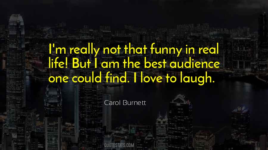 I Am Not Funny Quotes #1379997