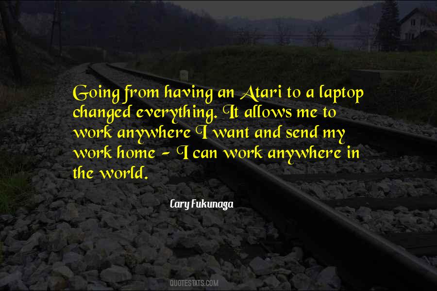 I Am Not Going Anywhere Quotes #3317