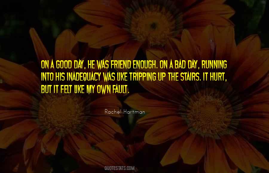 I Am Not Good Friend Quotes #62036