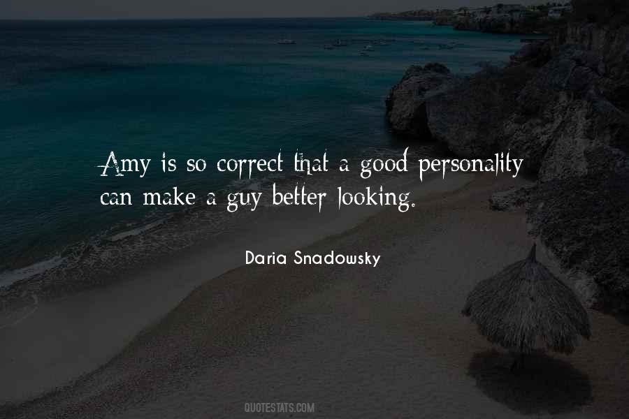 I Am Not Good Looking Quotes #10484