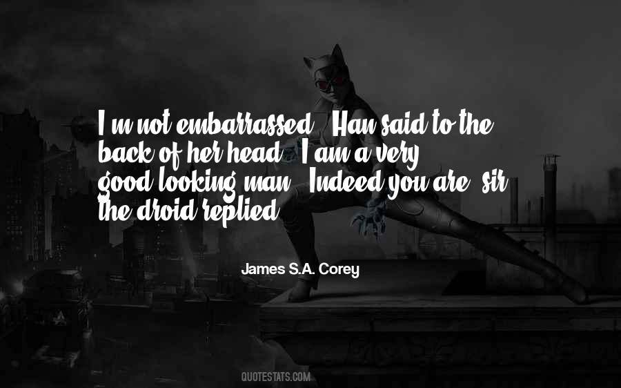 I Am Not Good Looking Quotes #425624