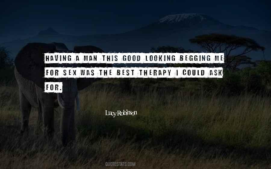 I Am Not Good Looking Quotes #65056