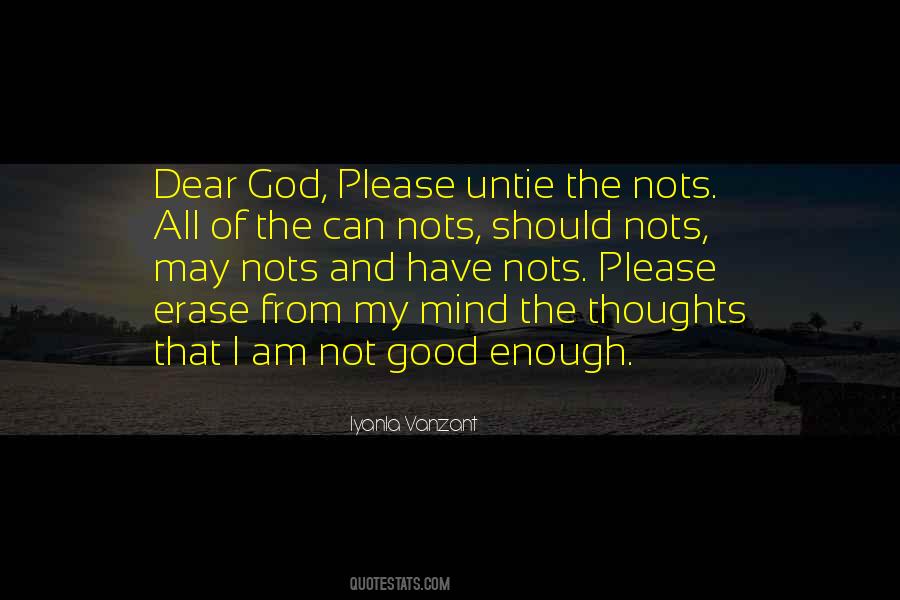 I Am Not Good Quotes #130153
