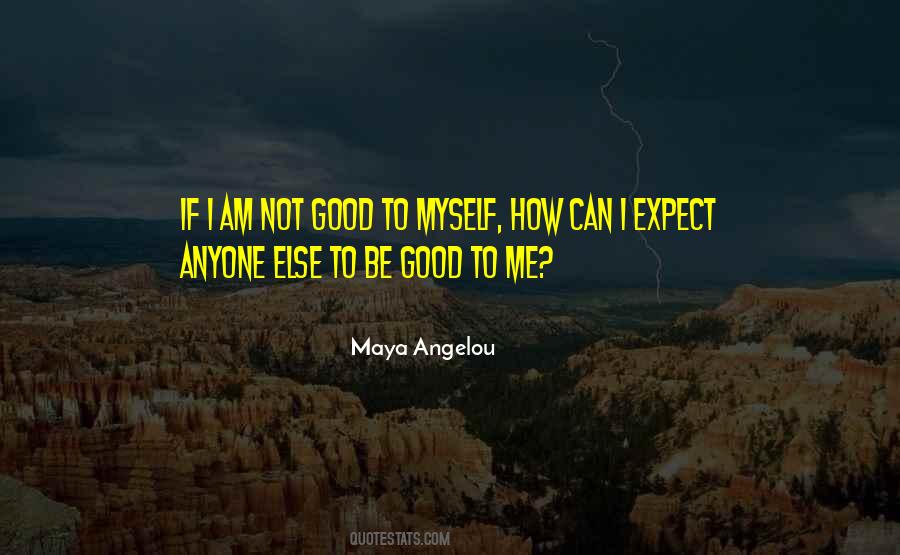 I Am Not Good Quotes #655261