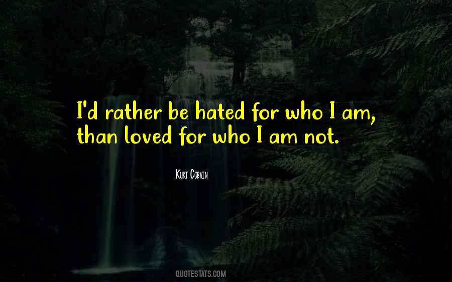 I Am Not Loved Quotes #1289453