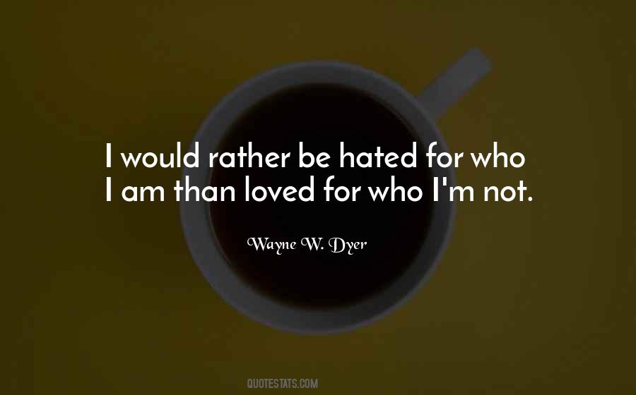 I Am Not Loved Quotes #780112