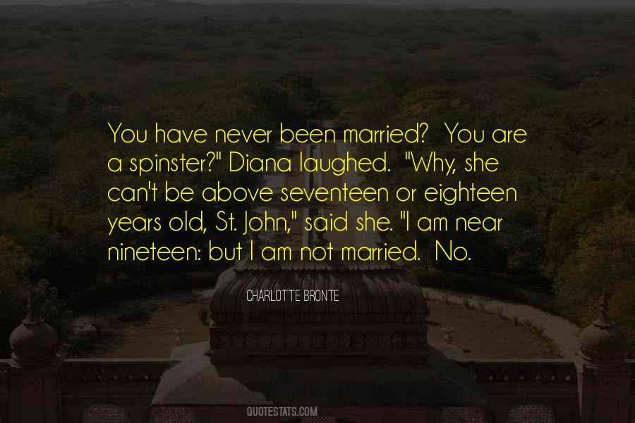 I Am Not Married Quotes #1125302