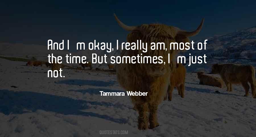 I Am Not Okay Quotes #1504772