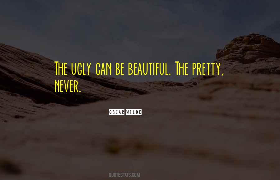 I Am Not Pretty I Am Not Beautiful Quotes #312845